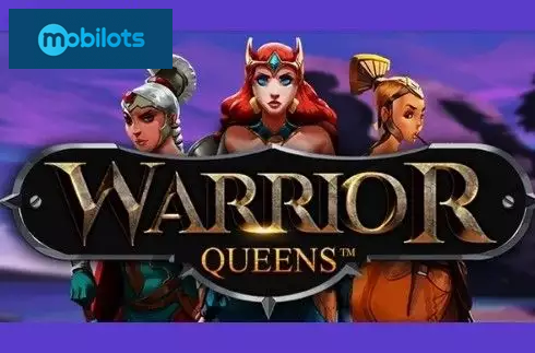 Warrior Queens